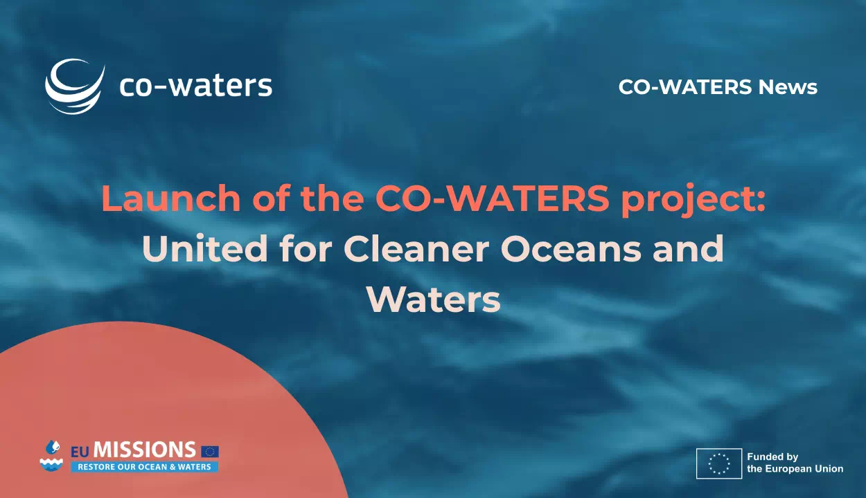 image Launch of the CO-WATERS project: United for Cleaner Oceans and Waters